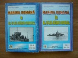 NICOLAE KONSLINSKI / RAIMOND STANESCU - MARINA ROMANA IN AL II-LEA RAZBOI MONDIAL - volumele II si III - (1997 - 1998)