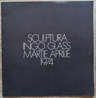 Expozitie sculptura Ingo Glass 1974 foto