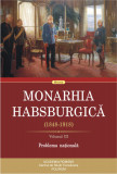 Monarhia Habsburgică (1848-1918) (vol. III): Problema națională