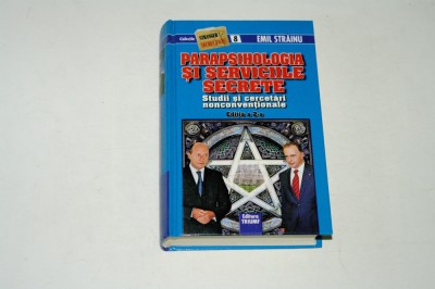 Parapsihologia si serviciile secrete - Emil Strainu foto