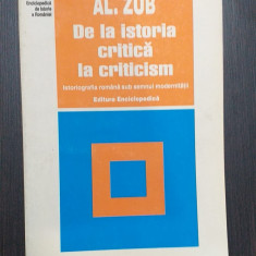 DE LA ISTORIA CRITICA LA CRITICISM - AL. ZUB