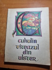 carte pentru copii - cuhulin viteazul din ulster - din anul 1967