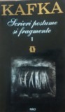 Franz Kafka - Scrieri postume si fragmente vol. 1