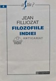Filozofiile Indiei - Jean Filliozat (AB153), Humanitas