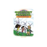 The Magnificent Makers #8: Go, Go, Green Energy!