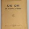 UN OM IN TOATA FIREA de I. A. BASSARABESCU , 1927, EDITIA I *