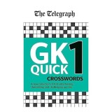 Telegraph GK Quick Crosswords Volume 1