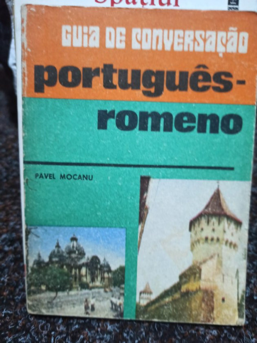 Pavel Mocanu - Guia de conversacao portugues-romeno (1984)