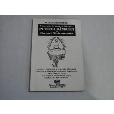 Comentarii asupra lucrarii PUTEREA GANDULUI de Swami Shivananda - Alexandru DOBOS