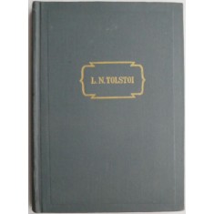 Opere, volumul XIII Invierea &ndash; L.N. Tolstoi