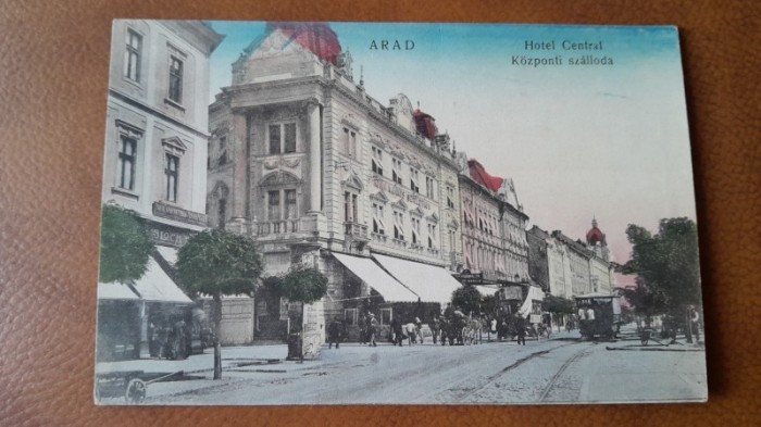 Carte postala, Arad Hotel Central, inceput de secol XX