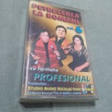 Cumpara ieftin CASETA AUDIO PETRECEREA LA ROMANI CU FORMATIA PROFESIONAL ORIGINALA