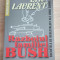 Războiul familiei Bush - Eric Laurent