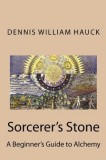 Socerer&#039;s Stone: A Beginner&#039;s Guide to Alchemy