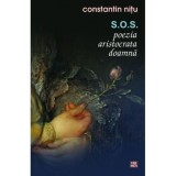 S. O. S. poezia aristocrata doamna - Constantin Nitu