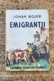 EMIGRANTII-JOHAN BOJER ,1944