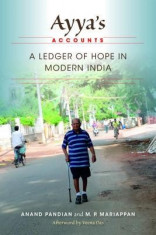 Ayya&amp;#039;s Accounts: A Ledger of Hope in Modern India foto