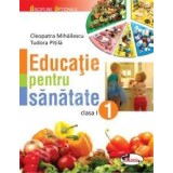 Educatie pentru sanatate, clasa I