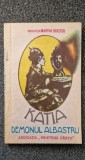 KATIA DEMONUL ALBASTRU AL TARULUI ALEXANDRU - Principesa Martha Bibescu