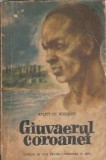 Giuvaerul Coroanei - Ralph De Boissiere | Editura de Stat 1952 | Carte Literatura Clasica Romane Celebre