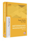 Cumpara ieftin Metodologii manageriale Editia a ll-a