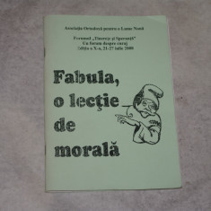 Fabula, o lectie de morala - Asociatia Ortodoxa pentru o Lume Noua