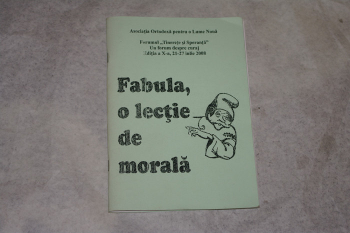 Fabula, o lectie de morala - Asociatia Ortodoxa pentru o Lume Noua