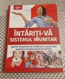 Intariti-va sistemul imunitar Readers Digest