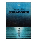 Gheorghe Tomozei - Miradoniz - Copilaria si tineretea lui Eminescu -