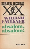 WILLIAM FAULKNER - ABSALOM, ABSALOM! ( RS XX )