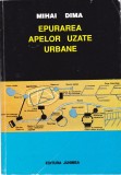 AS - MIHAI DIMA - EPURAREA APELOR UZATE URBANE
