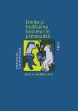 Limite si incalcarea limitelor in psihanaliza &ndash; Glen O. Gabbard