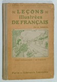 LECONS ILLUSTREES DE FRANCAIS par E. BREUIL , COURS PREPARATOIRE - 120 TABLEAUX , 1921