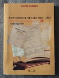 Pavel Florea - Convorbiri literare 1867-1885 (monografie) (ediție nouă)