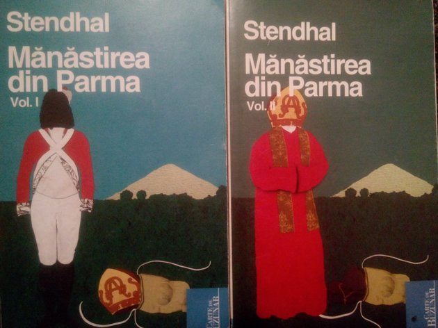 Stendhal - Manastirea din Parma, 2 vol. (2010)
