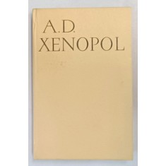 SCRIERI SOCIALE SI FILOZOFICE-A.D.XENOPOL,BUCURESTU 1967