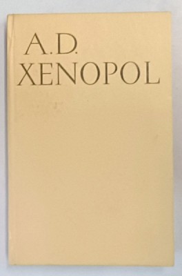 SCRIERI SOCIALE SI FILOZOFICE-A.D.XENOPOL,BUCURESTU 1967 foto