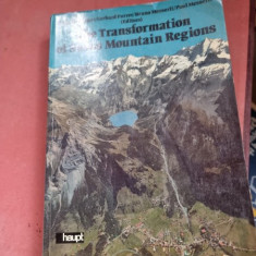 Ernst A. Brugger, Gerhard Furrer, Bruno Masserli, Paul Masserli - The Transformation of Swiss Mountain Regions