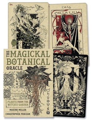 The Magickal Botanical Oracle: Plants from the Witch&#039;s Garden