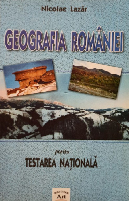 Geografia Romaniei pentru testarea nationala