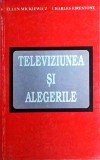 Ellen Mickiewicz - Televiziunea si alegerile