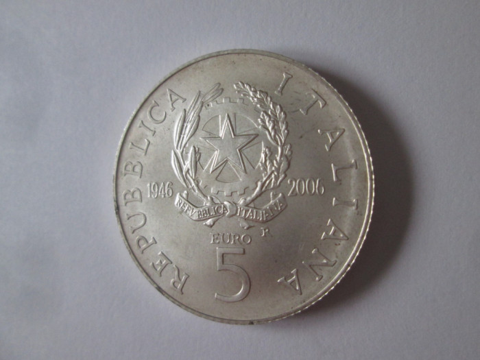 Italia 5 Euro 2006 aUNC comemor.:Italia 60 ani argint 925,diam.=32 mm,gr.=18 gr