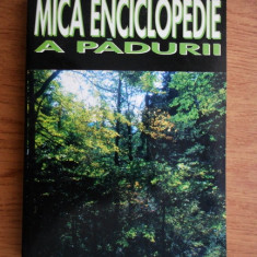 Ioan Iancu -Mica enciclopedie a padurii (dedicatie autor)