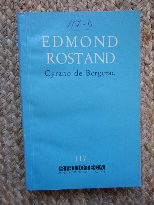 Edmond Rostand - Cyrano de Bergerac