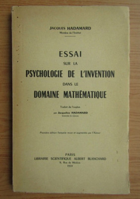 Jacques Hadamard - Essai sur la psychologie de l&amp;#039;invention mathematique foto