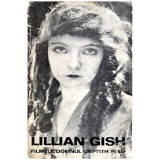Lillian Gish - Filmele, Domnul Griffith si eu - 114072