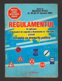 C8226 REGULAMENTUL DE APLICARE A ORDONANTEI DE URGENTA 195/2002, CIRCULATIA PE