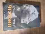 Lucia Demetrius - Memorii (Editura Albatros, 2005)