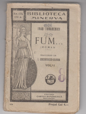 myh 620 - Biblioteca Minerva - 173 - Fum - vol I - Ivan Turghenieff foto