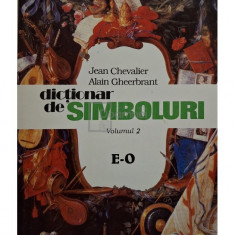 Jean Chevalier - Dictionar de simboluri, vol. 2 (editia 1995)